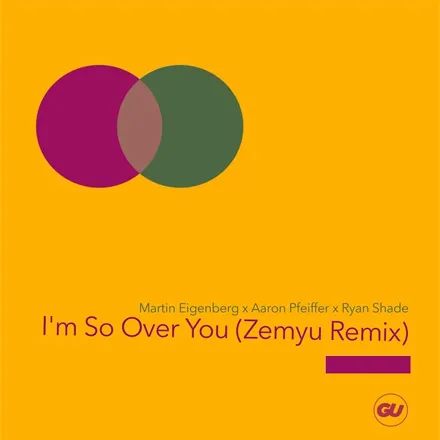 I'm So Over you (Zemyu Remix)